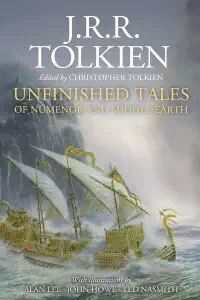 Unfinished Tales - J.R.R. Tolkien